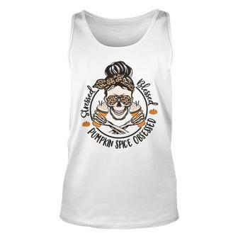 Stressed Blessed Pumpkin Spice Obsessed Halloween Messy Bun Skull Unisex Tank Top - Monsterry