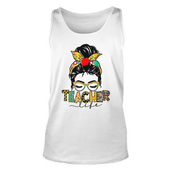 Teacher Life Messy Bun Hair Women Teachers Day Unisex Tank Top | Favorety AU