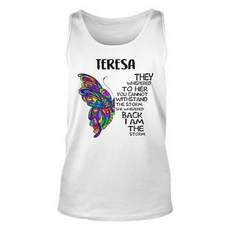 Teresa Name Gift Teresa I Am The Storm Unisex Tank Top - Seseable
