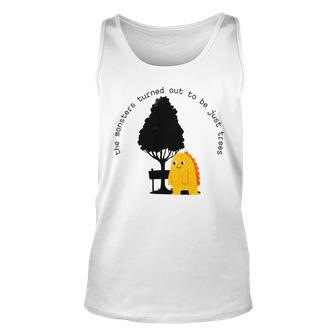 The Monsters Turned Out To Be Just Trees Cute Monster Unisex Tank Top | Favorety AU