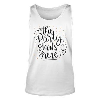 The Party Starts Here Unisex Tank Top | Favorety UK