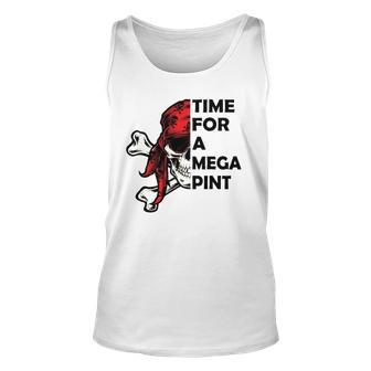 Time For A Mega Pint Funny Sarcastic Saying Unisex Tank Top | Mazezy DE