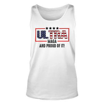 Ultra Maga And Proud Of It Us Flag Conservative Vote Unisex Tank Top - Monsterry