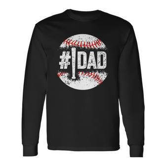 1 Dad Baseball Number One Daddy Son Baseball Fathers Day Long Sleeve T-Shirt T-Shirt | Mazezy