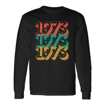 1973 Retro Roe V Wade Pro-Choice Feminist Rights Long Sleeve T-Shirt T-Shirt | Mazezy