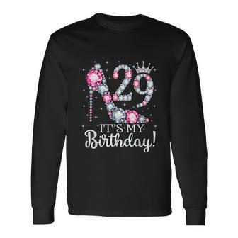29 Its My Birthday 1993 29Th Birthday Tee For Ladies Long Sleeve T-Shirt - Monsterry DE
