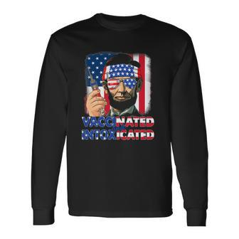 4Th Of July Vaccinated Intoxicated Usa Abe Lincoln Long Sleeve T-Shirt T-Shirt | Mazezy