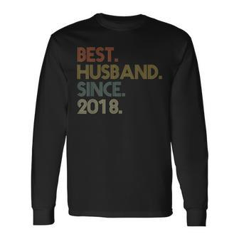4Th Wedding Anniversary Best Husband Since 2018 Long Sleeve T-Shirt - Seseable