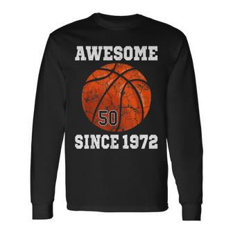 50Th Birthday Basketball Player 50 Years Old Vintage Retro Long Sleeve T-Shirt - Seseable