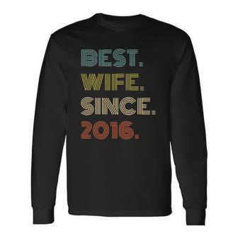 6Th Wedding Anniversary Best Wife Since 2016 Long Sleeve T-Shirt T-Shirt | Mazezy