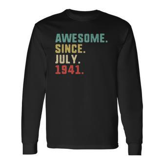 81Th Birthday Awesome Since July 1941 Birthday Party Long Sleeve T-Shirt | Mazezy