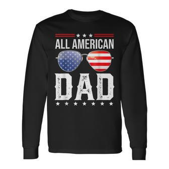 All American Dad 4Th Of July Us Patriotic Pride V2 Long Sleeve T-Shirt - Seseable