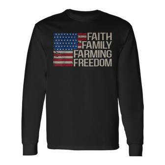American Flag 4Th Of July Faith Farming Freedom Long Sleeve T-Shirt - Seseable