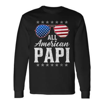 All American Papi 4Th Of July Fathers Day Papi Long Sleeve T-Shirt - Seseable