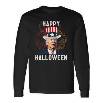 Anti Biden Joe Biden Happy Halloween For Fourth Of July Long Sleeve T-Shirt T-Shirt | Mazezy
