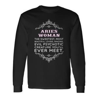 Aries Woman The Sweetest Most Beautiful Loving Amazing Long Sleeve T-Shirt - Seseable