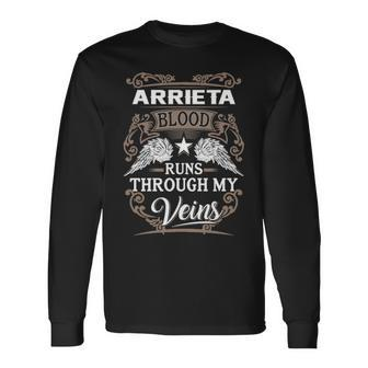 Arrieta Name Arrieta Blood Runs Through My Veins Long Sleeve T-Shirt - Seseable
