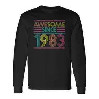 Awesome Since 1983 39Th Birthday 39 Years Old Long Sleeve T-Shirt | Mazezy