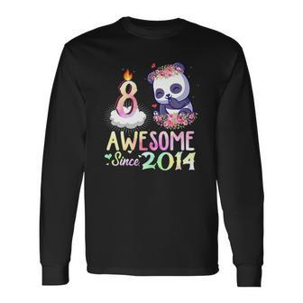 Awesome Since 2014 8Th Birthday 8 Years Old Panda Girl Long Sleeve T-Shirt T-Shirt | Mazezy