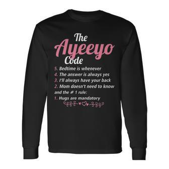 Ayeeyo Grandma The Ayeeyo Code Long Sleeve T-Shirt - Seseable