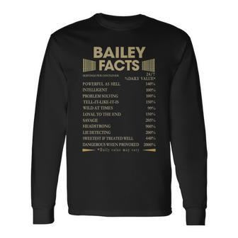 Bailey Name Bailey Facts Long Sleeve T-Shirt - Seseable