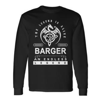 Barger Name Barger An Enless Legend Long Sleeve T-Shirt - Seseable