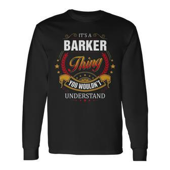 Barker Shirt Crest Barker Shirt Barker Clothing Barker Tshirt Barker Tshirt For The Barker Long Sleeve T-Shirt - Seseable
