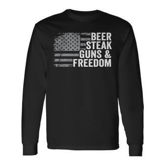 Beer Steak Guns & Freedom 4Th July Usa Flag Drinking Bbq Long Sleeve T-Shirt - Seseable