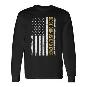Best Bonus Dad Ever With Us American Flag Long Sleeve T-Shirt - Monsterry