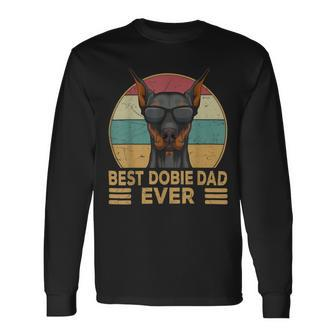 Best Dobie Dad Ever Doberman Dog Owner Long Sleeve T-Shirt - Monsterry