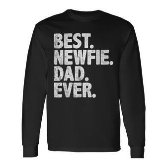 Best Newfie Dad Ever Dog Owner Daddy Cool Father Long Sleeve T-Shirt - Monsterry