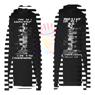 Biden Dazed Merry 4Th Of You Know The Thing 4Th Of July Long Sleeve T-Shirt | Mazezy