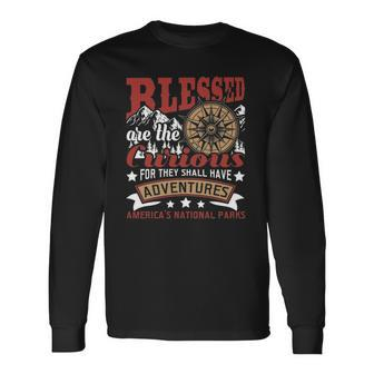 Blessed Are The Curious Us National Parks Hiking & Camping Long Sleeve T-Shirt - Thegiftio UK