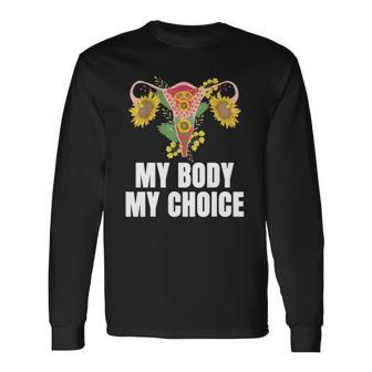 My Body My Choice Us Flag Feminist Rights Long Sleeve T-Shirt T-Shirt | Mazezy