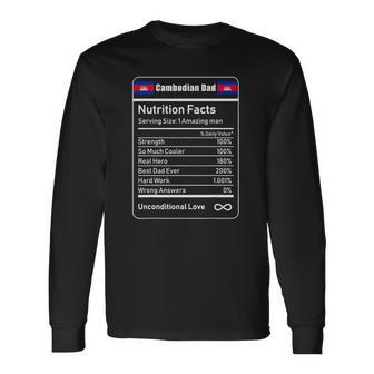 Cambodian Dad Nutrition Facts Fathers Long Sleeve T-Shirt T-Shirt | Mazezy
