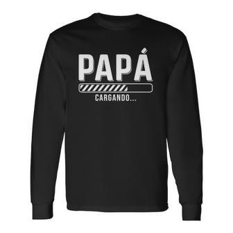 Camiseta En Espanol Para Nuevo Papa Cargando In Spanish Long Sleeve T-Shirt T-Shirt | Mazezy