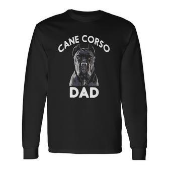 Cane Corso Dad Pet Lover Fathers Day Long Sleeve T-Shirt T-Shirt | Mazezy