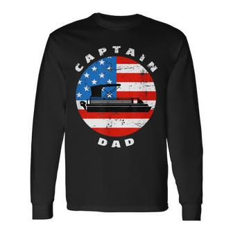 Captain Dad Pontoon Boat Retro Us Flag 4Th Of July Boating Long Sleeve T-Shirt - Seseable