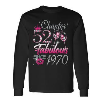 Chapter 52 Fabulous Since 1970 52Nd Birthday Queen Long Sleeve T-Shirt - Seseable