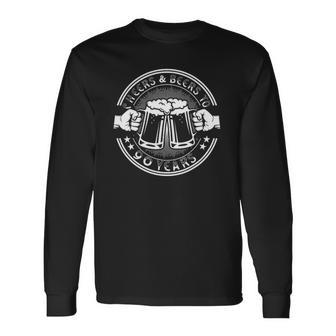 Cheers And Beers To 90 Years Old 90Th Birthday Drink Beers Long Sleeve T-Shirt T-Shirt | Mazezy