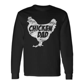 Chicken Chicken Chicken Dad Farm Farmer Father Long Sleeve T-Shirt - Monsterry UK