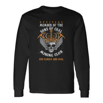 Coal Miner Collier Pitman Mining Member Of The Sons Of Coal Long Sleeve T-Shirt T-Shirt | Mazezy