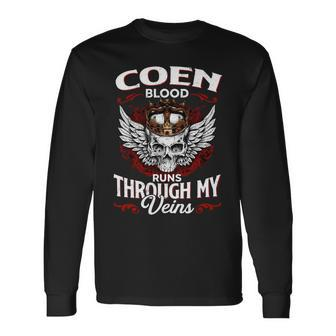 Coen Blood Runs Through My Veins Name V2 Long Sleeve T-Shirt - Monsterry UK