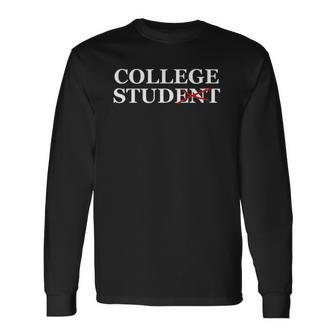 College Student Stud College Apparel Tee Long Sleeve T-Shirt T-Shirt | Mazezy DE