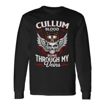 Cullum Blood Runs Through My Veins Name V2 Long Sleeve T-Shirt - Monsterry UK