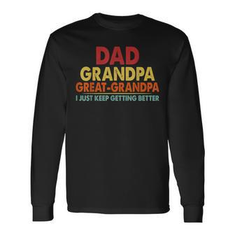 Dad Grandpa Great Grandpa From Grandkids Long Sleeve T-Shirt - Seseable
