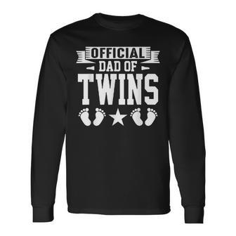 Dad Of Twins Proud Father Of Twins Classic Overachiver Long Sleeve T-Shirt - Seseable