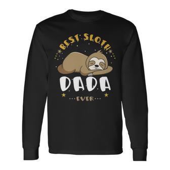 Dada Grandpa Best Sloth Dada Ever Long Sleeve T-Shirt - Seseable