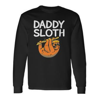 Daddy Sloth Lazy Cute Sloth Father Dad Long Sleeve T-Shirt T-Shirt | Mazezy