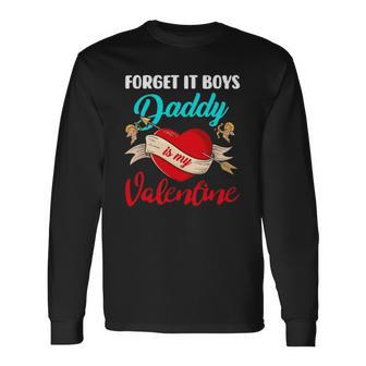 Daddy Is My Valentine Dad Love Heart Pajama Long Sleeve T-Shirt T-Shirt | Mazezy